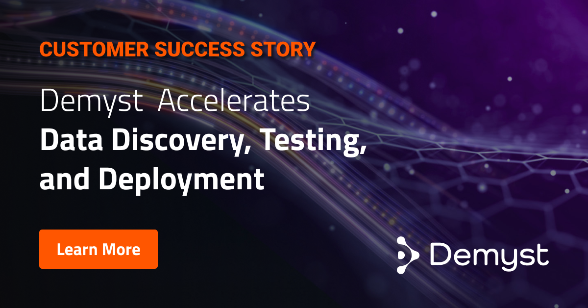 Demyst Accelerates Data Discovery, Testing, and Deployment | DataRobot ...