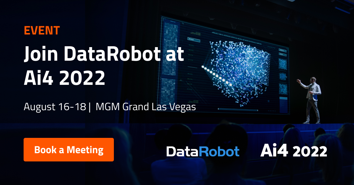Ai4 2022 | DataRobot AI Platform