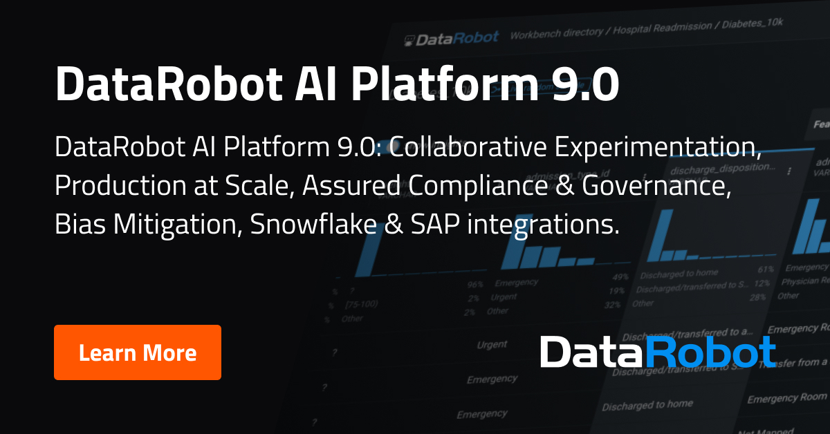 DataRobot AI Platform 9.0 Release | DataRobot